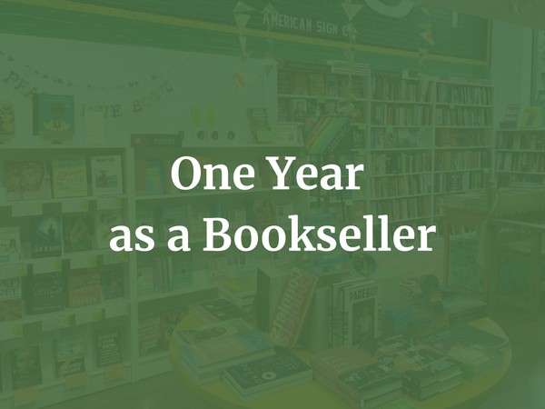 4 Lessons I've Learned Working at an Indie Bookshop